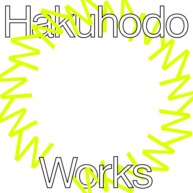Hakuhodo Works